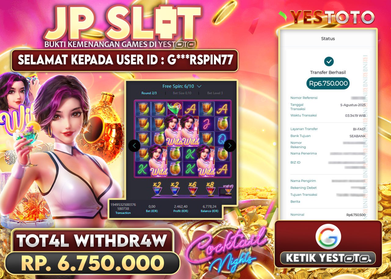 G***RSPIN77 JACKPOT SLOT COCKTAIL NIGHTS Rp.6.750.000 - LUNAS
